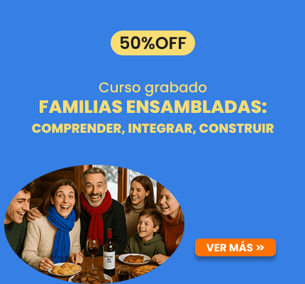 Familias Ensambladas: Comprender, Integrar, Construir